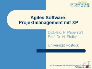 Agiles Software Projektmanagement mit XP Dipl Ing F