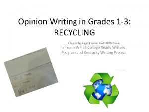 Opinion writing on recycling
