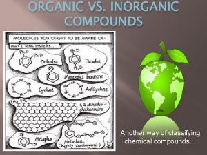 Organic vs inorganic molecules