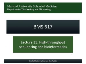 Marshall University School of Medicine Department of Biochemistry