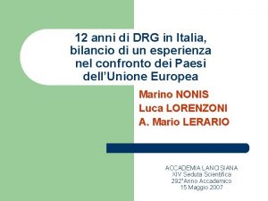 12 anni di DRG in Italia bilancio di