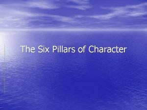 Five pillars of character