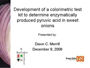 Development of a colorimetric test kit to determine