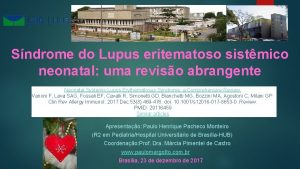 Sndrome do Lupus eritematoso sistmico neonatal uma reviso