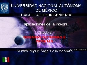 UNIVERSIDAD NACIONAL AUTNOMA DE MXICO FACULTAD DE INGENIERA