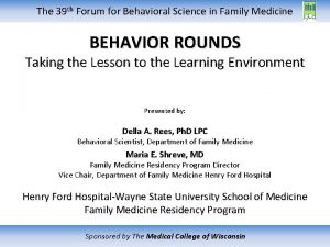 The 39 th Forum for Behavioral Science in