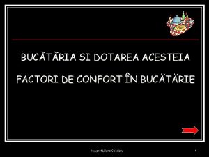 Bucataria si dotarea acesteia