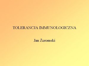 Tolerancja immunologiczna