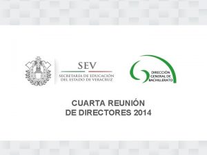 CUARTA REUNIN DE DIRECTORES 2014 PREVE Prevencin de