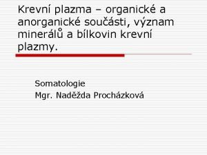 Anorganické látky Anorganické látky