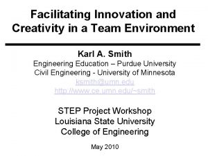 Facilitating Innovation and Creativity in a Team Environment