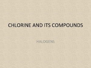 Chlorine and its compounds