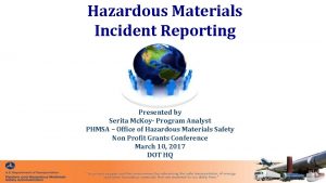 Hazardous materials incident report