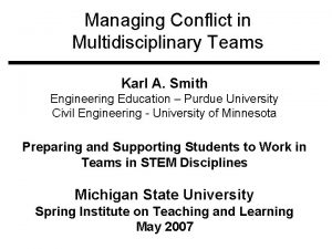 Conflict in multidisciplinary teams Conflict in multidisciplinary teams