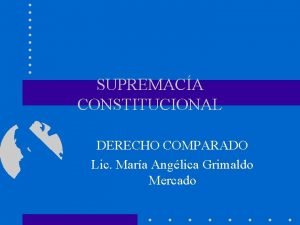 Que es supremacía constitucional