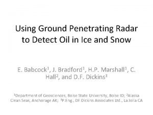 Using Ground Penetrating Radar to Detect Oil in