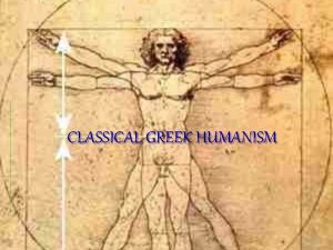 Humanism in greek art Humanism in greek art
