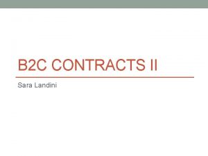 B 2 C CONTRACTS II Sara Landini Hospitality