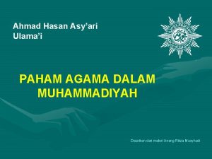 Ahmad Hasan Asyari Ulamai PAHAM AGAMA DALAM MUHAMMADIYAH