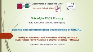 Dipartimento di Ingegneria Civile Doctoral School SIACE School