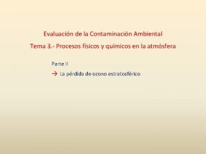 Evaluacin de la Contaminacin Ambiental Tema 3 Procesos