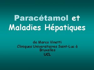 Paractamol et Maladies Hpatiques de Marco Vinetti Cliniques