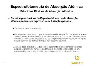 Espectrofotometria de Absoro Atmica Princpios Bsicos de Absoro