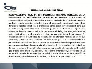 TESIS AISLADA CXVII2015 10 a RESPONSABILIDAD CIVIL DE