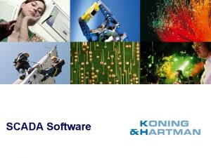 SCADA Software Agenda SCADA software Industrile toepassingen Citect