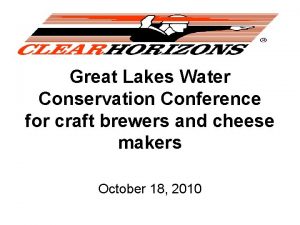 Great Lakes Water Conservation Conference for craft brewers