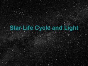 Step by step life cycle of a star