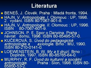 Literatura BENE J lovk Praha Mlad fronta 1994