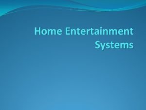 Home theater sytems Home theater sytems