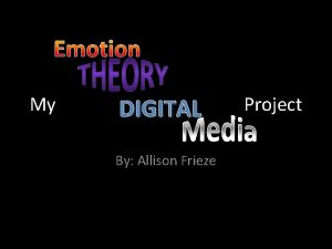 My DIGITAL By Allison Frieze Project EXCITING Adjective