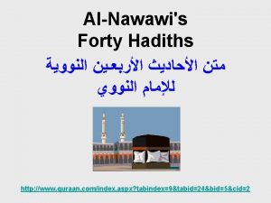AlNawawis Forty Hadiths http www quraan comindex aspx