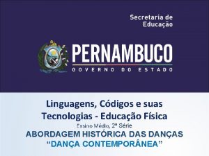 Linguagens Cdigos e suas Tecnologias Educao Fsica Ensino