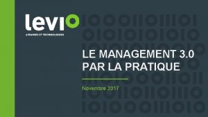 LE MANAGEMENT 3 0 PAR LA PRATIQUE Novembre