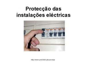 Proteco das instalaes elctricas http www prof 2000