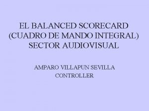 EL BALANCED SCORECARD CUADRO DE MANDO INTEGRAL SECTOR