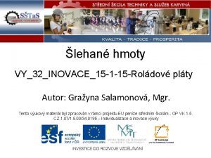 lehan hmoty VY32INOVACE15 1 15 Roldov plty Autor