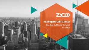 Intelligent Call Center One Stop Call Center Solution