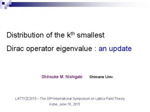 Distribution of the kth smallest Dirac operator eigenvalue