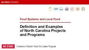 Examples of local food systems