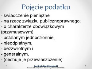 Pojcie podatku wiadczenie pienine na rzecz zwizku publicznoprawnego