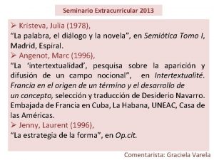 Seminario Extracurricular 2013 Kristeva Julia 1978 La palabra