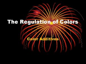 Color additives amendment