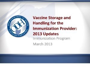 Vaccine storage and handling protocol