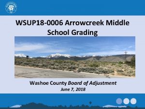 WSUP 18 0006 Arrowcreek Middle School Grading Washoe