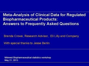 MetaAnalysis of Clinical Data for Regulated Biopharmaceutical Products