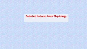 Selected lectures from Physiology Children puzzle riddle Its